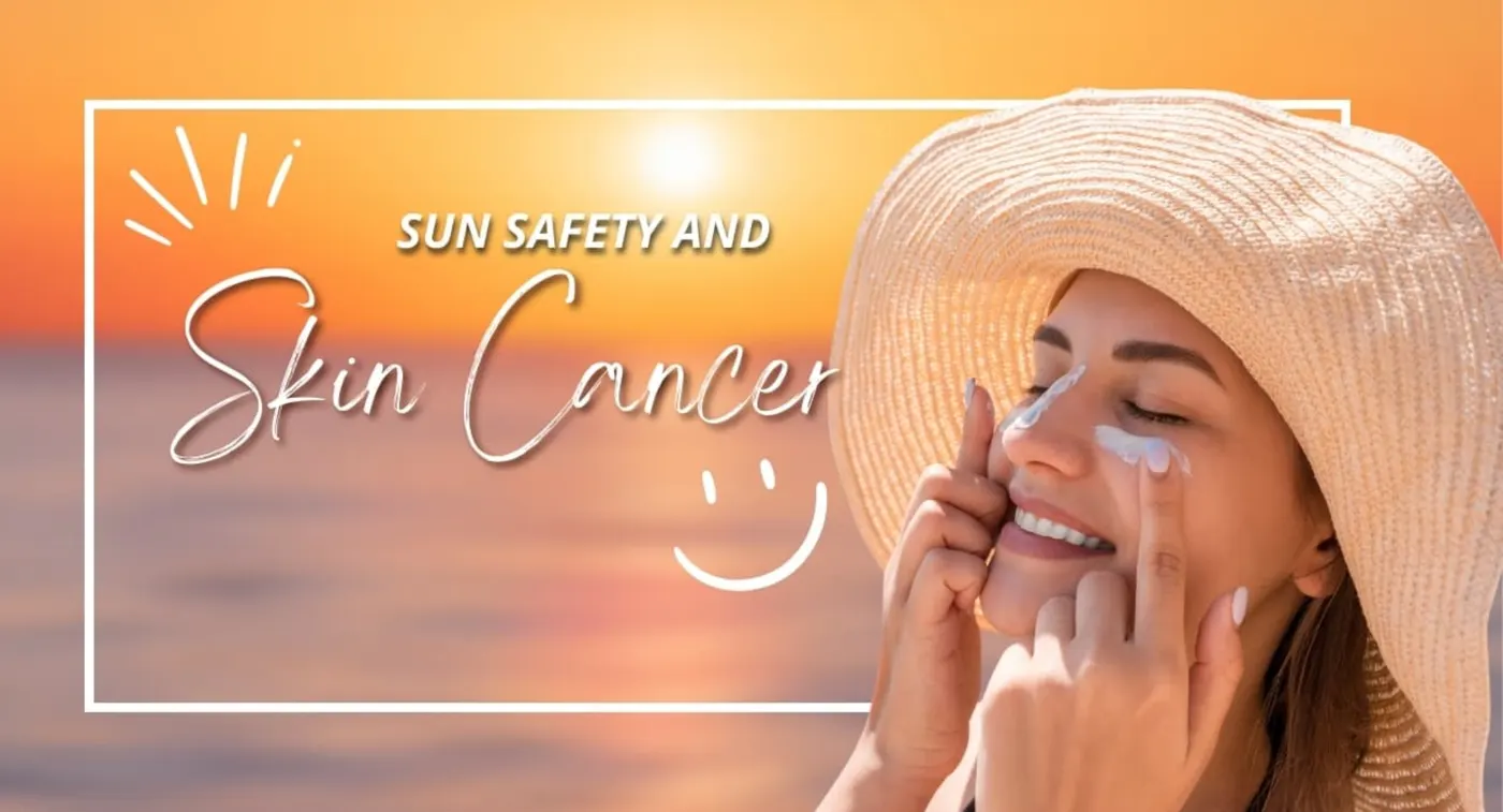 Sun Safety and Skin Cancer: Practical Advice, When to See a Doctor, and Mole-Check Checklist